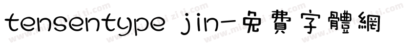 tensentype jin字体转换
